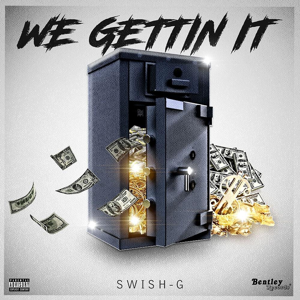 Релиз We Gettin It