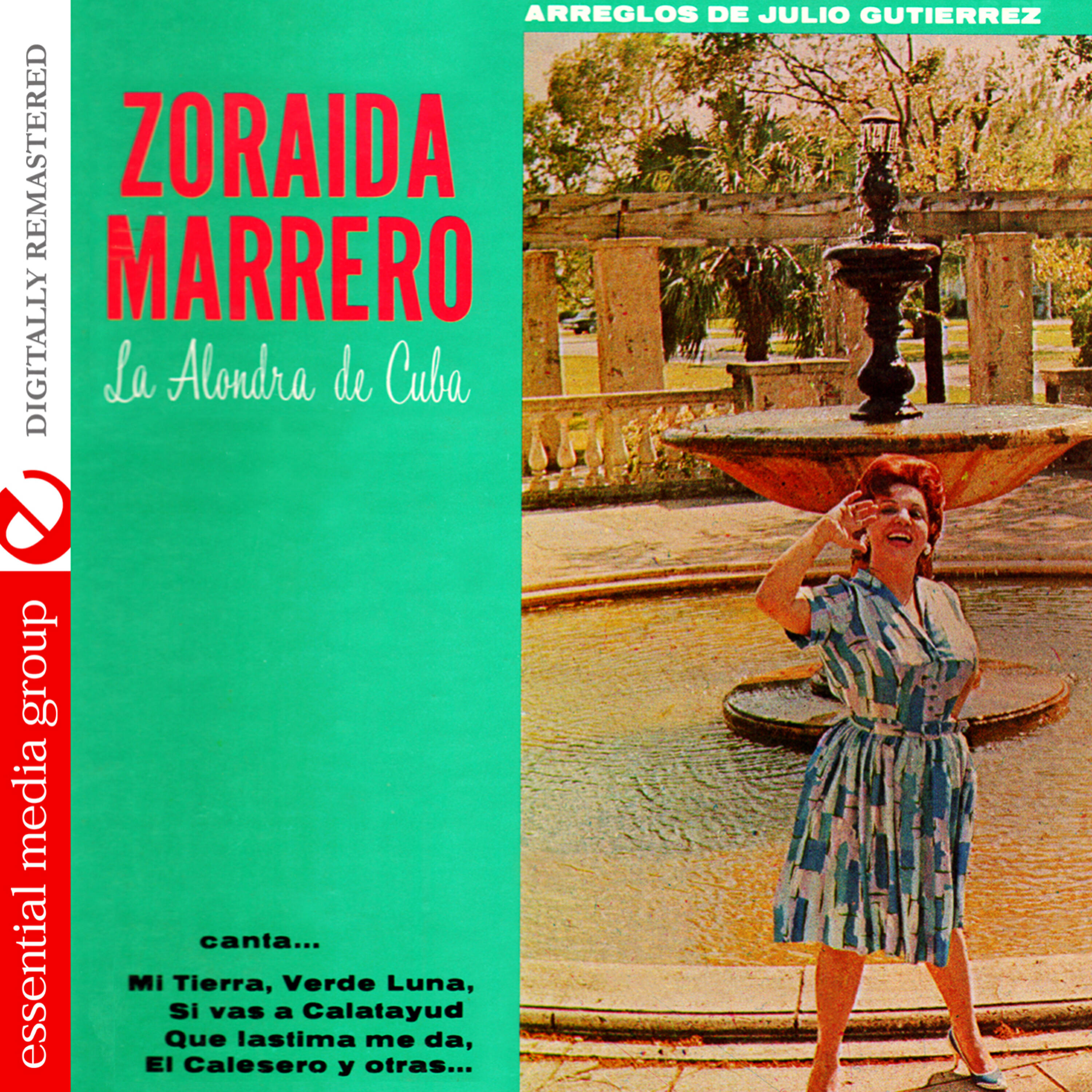Постер альбома La Alondra De Cuba (Digitally Remastered)