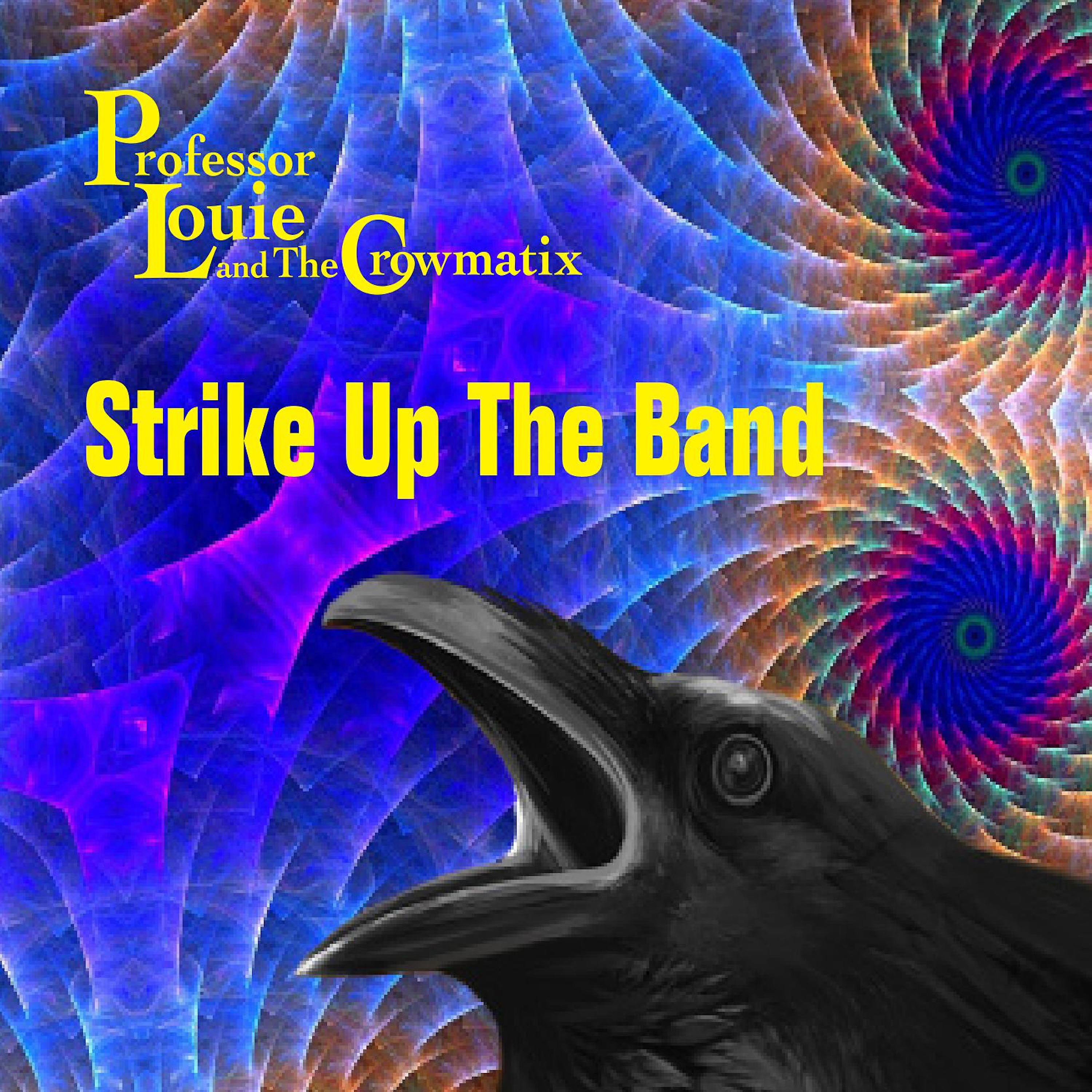 Релиз Strike up the Band