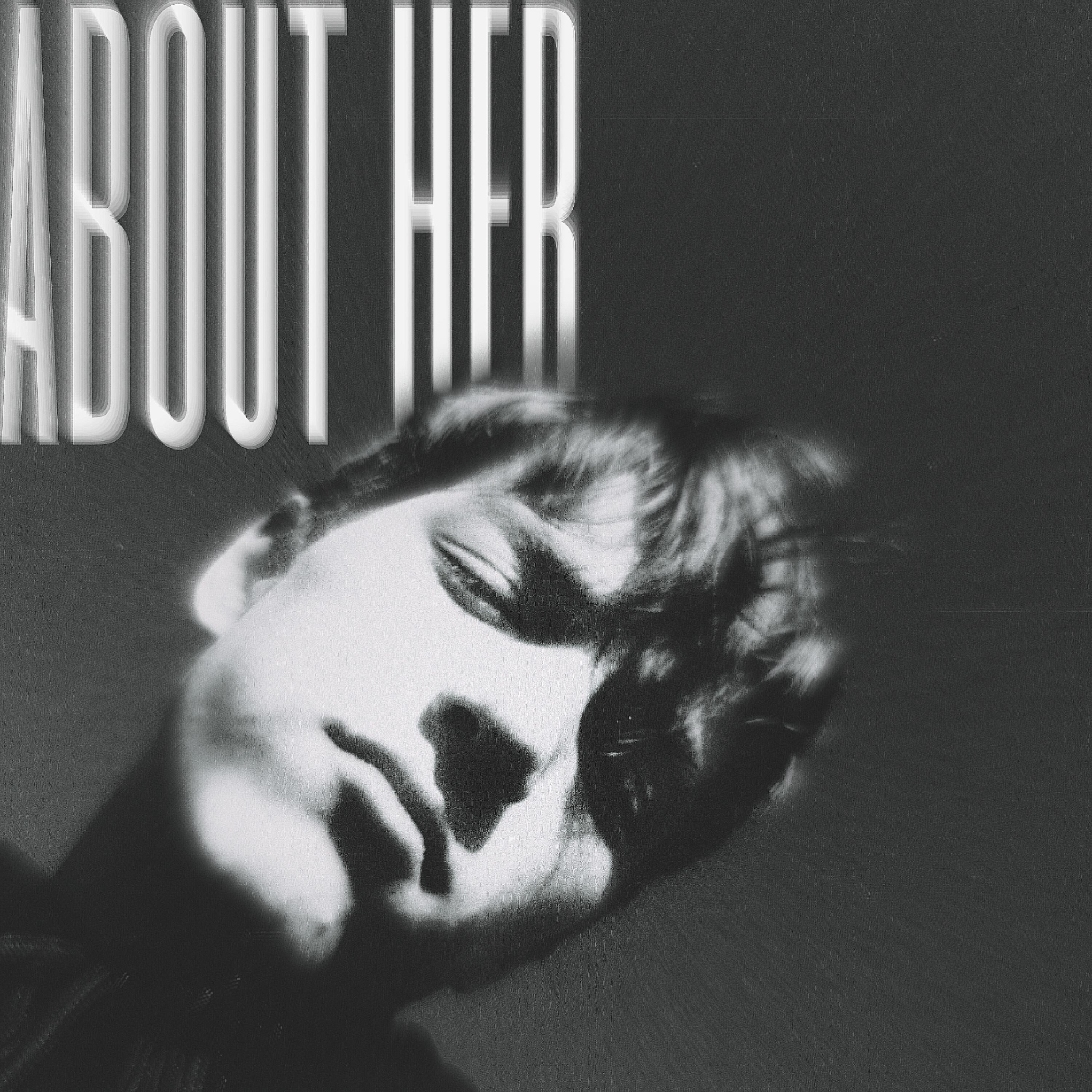 Релиз About Her