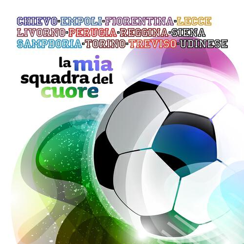 Релиз La mia squadra del cuore