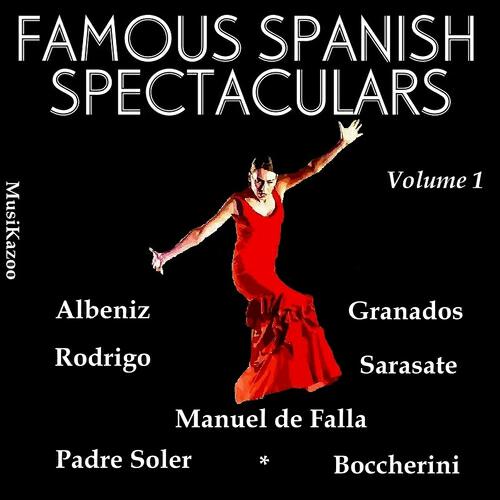 Релиз Famous Spanish Spectaculars
