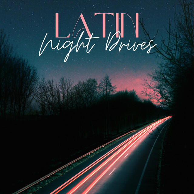 Релиз Latin Night Drives