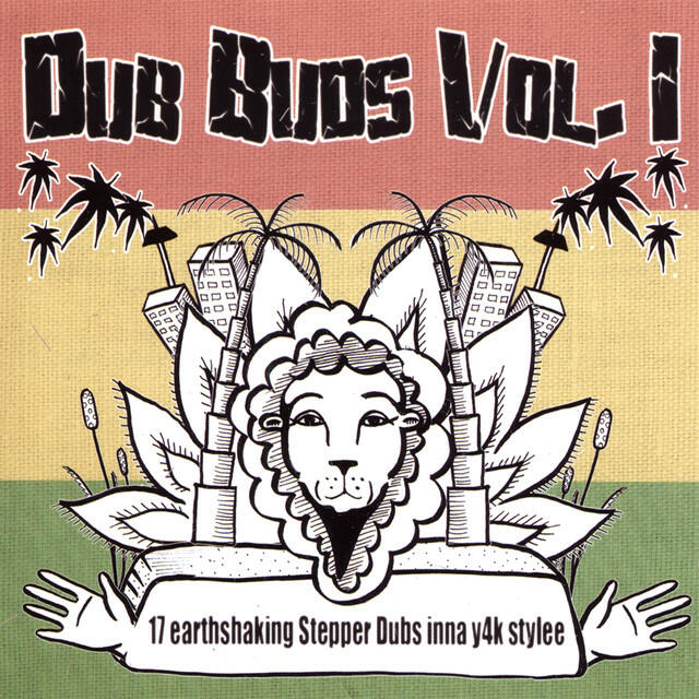 Релиз Dub Buds Vol.1 - 17 earthshaking Stepper Dubs inna y4k stylee