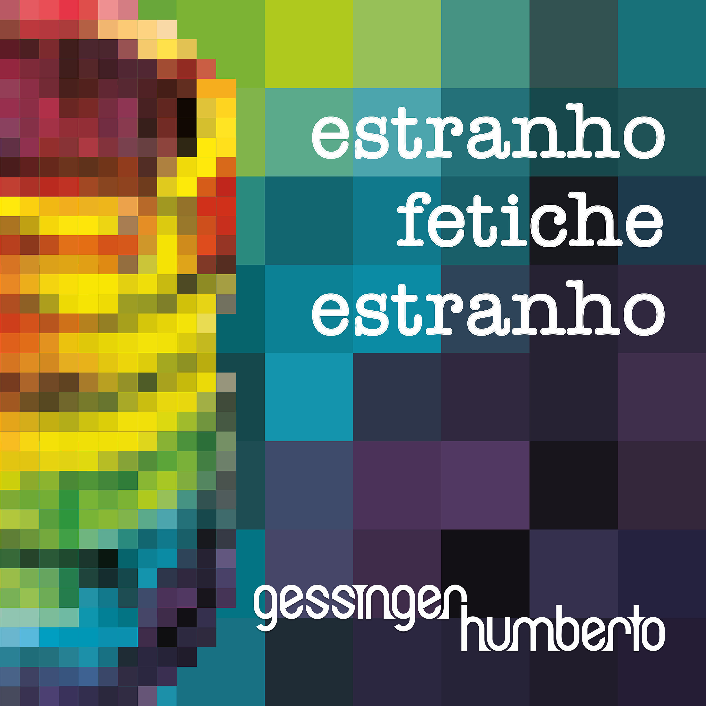 Релиз Estranho Fetiche / Fetiche Estranho (Carlos Trilha Remix)