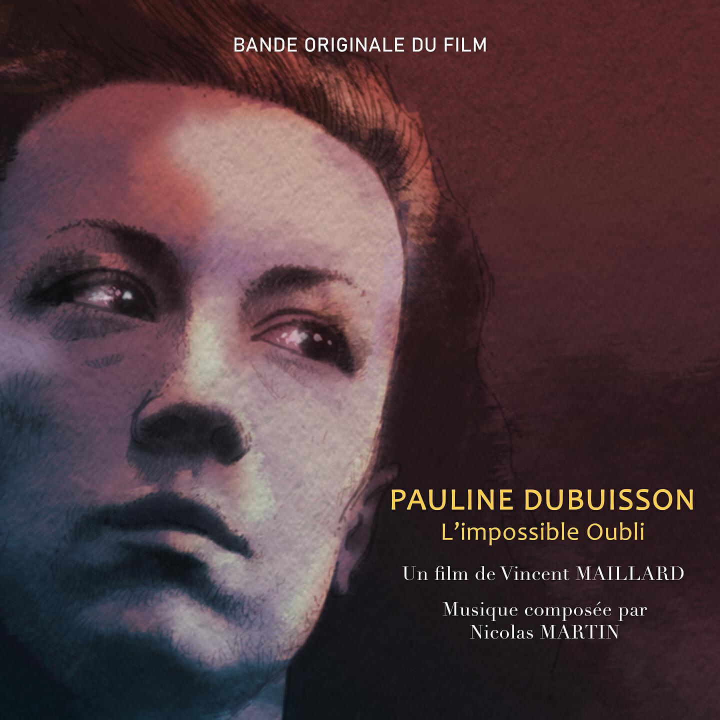 Релиз Pauline Dubuisson, l'impossible oubli