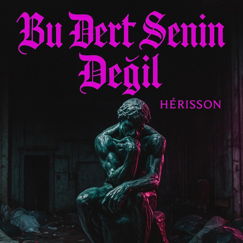 Релиз Bu Dert Senin Değil
