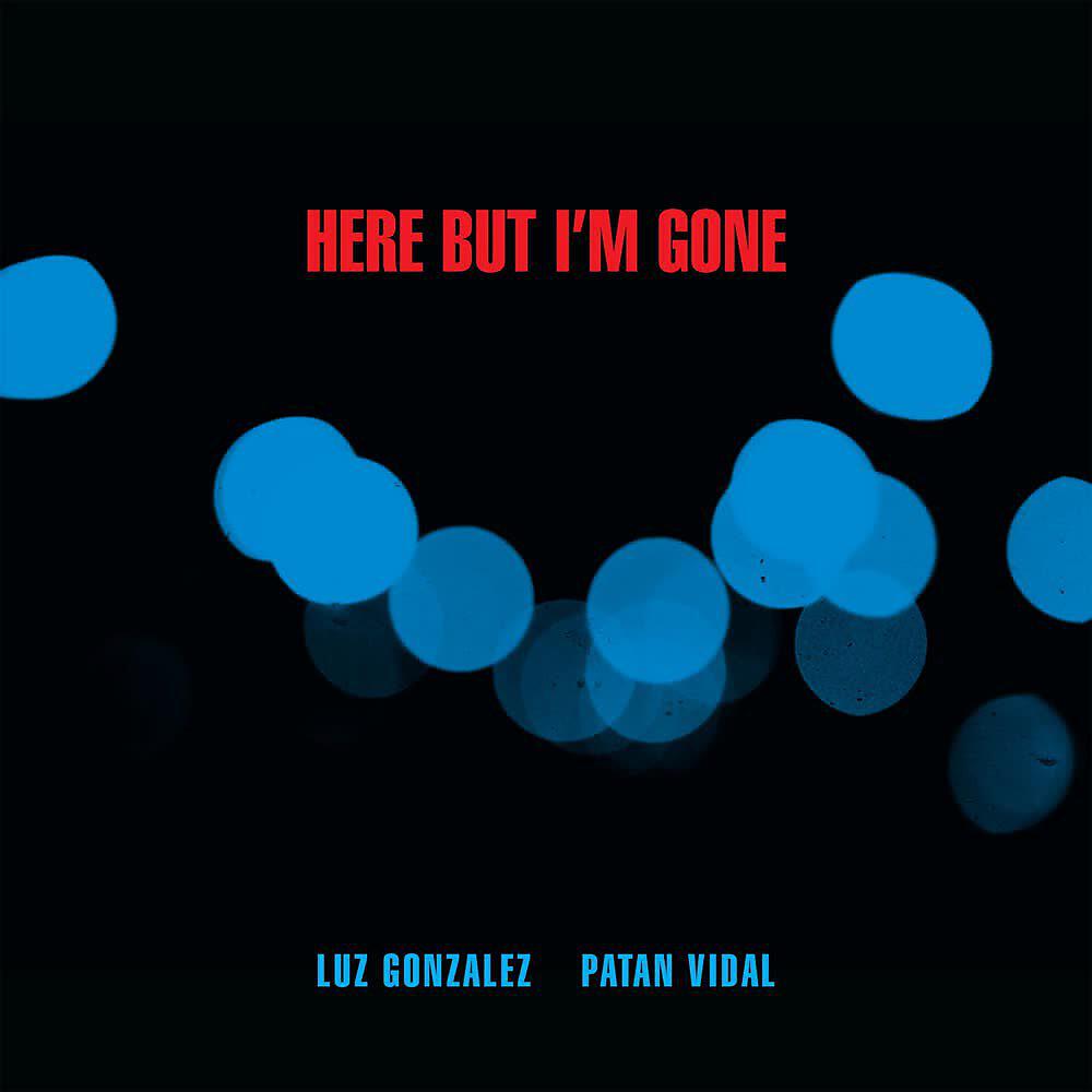 Релиз Here But I'm Gone