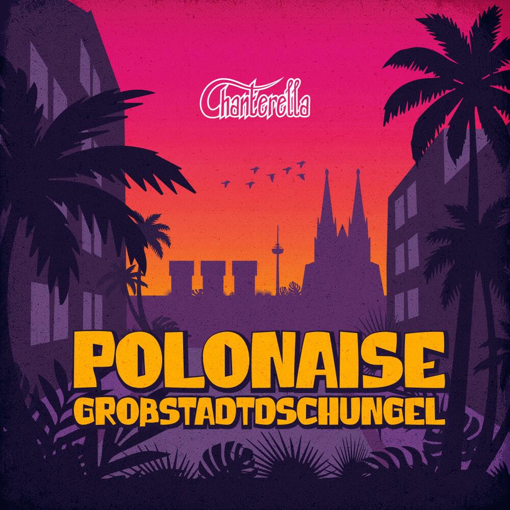 Релиз Polonaise (Großstadtdschungel)
