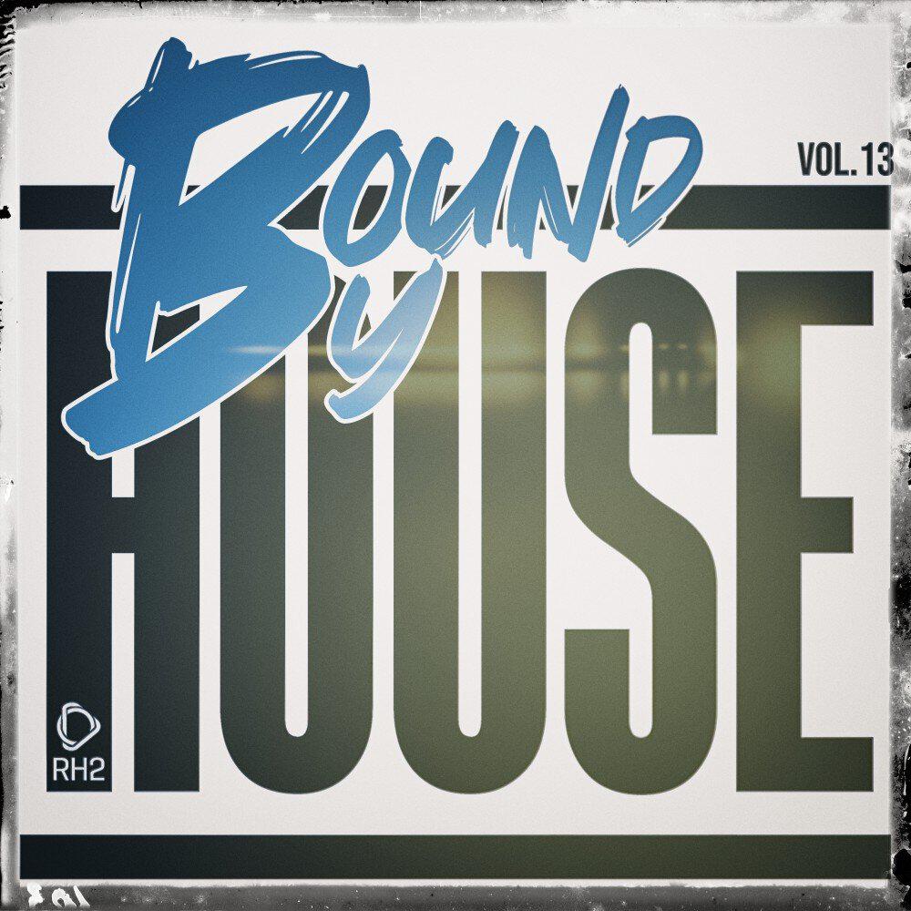Релиз Bound by House, Vol. 13