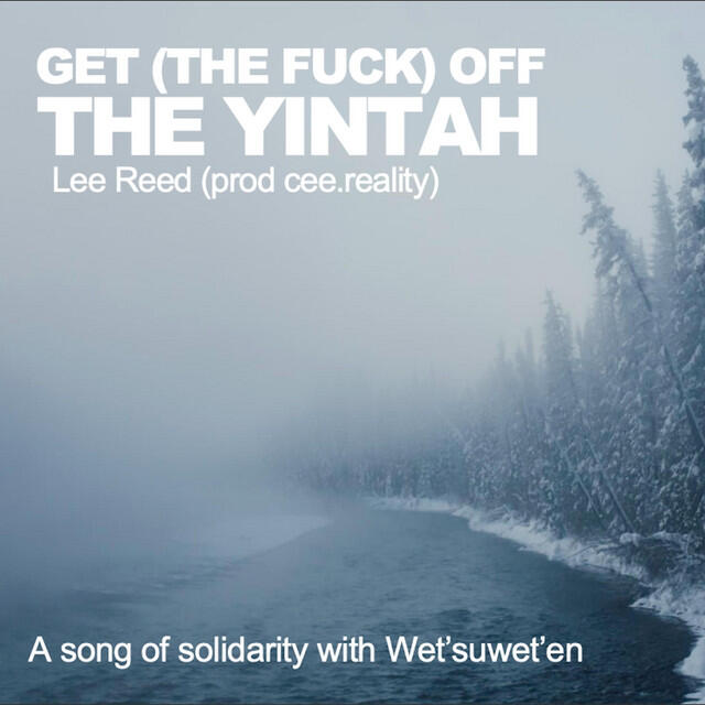 Релиз Get The Fuck Off The Yintah