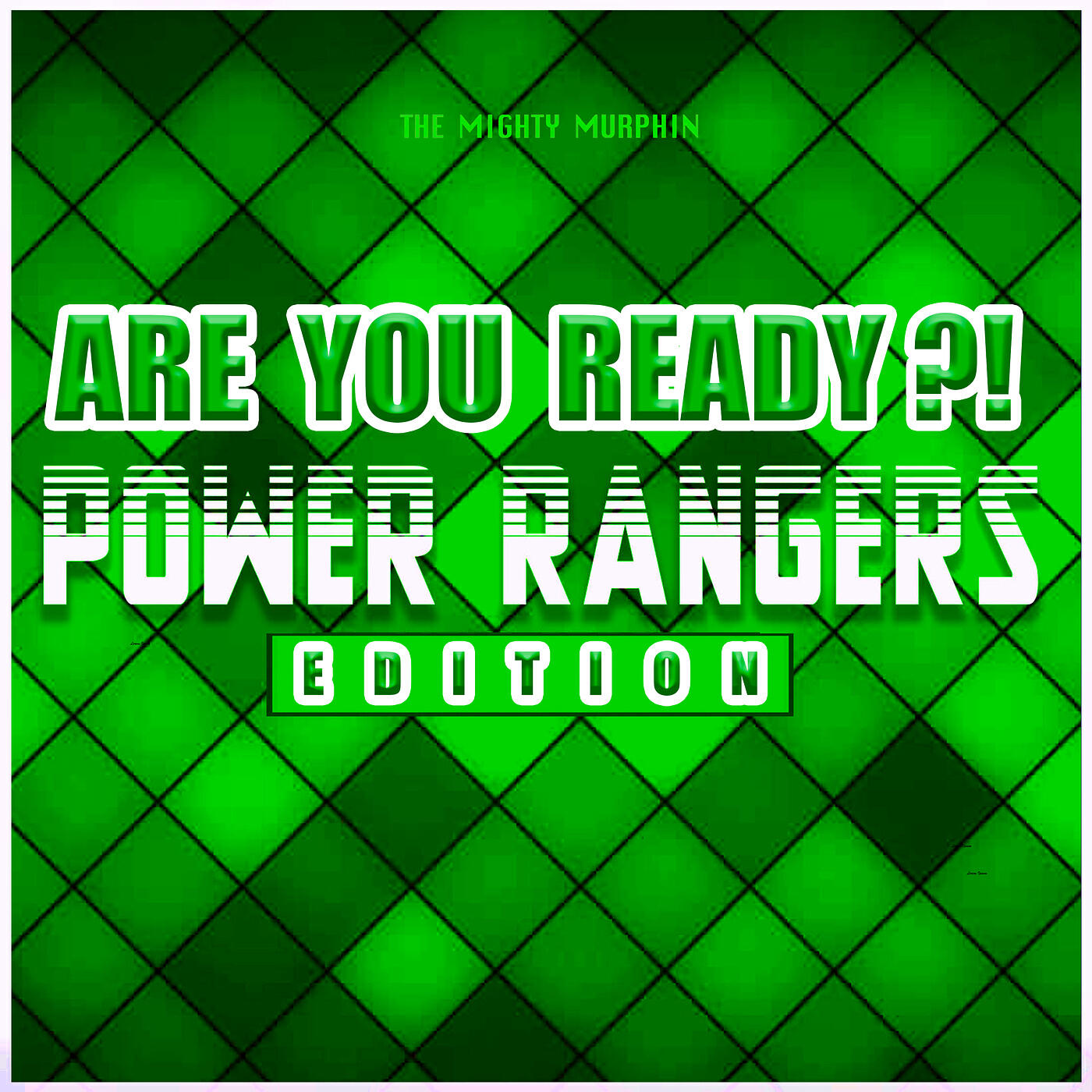 Релиз Are You Ready?! (Power Rangers Edition)