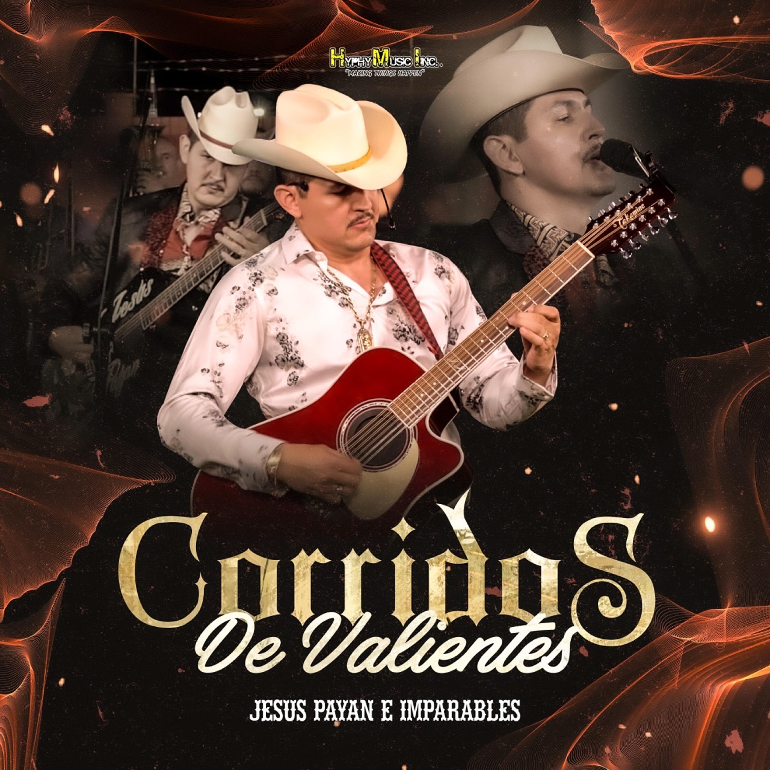 Релиз Corridos de Valientes