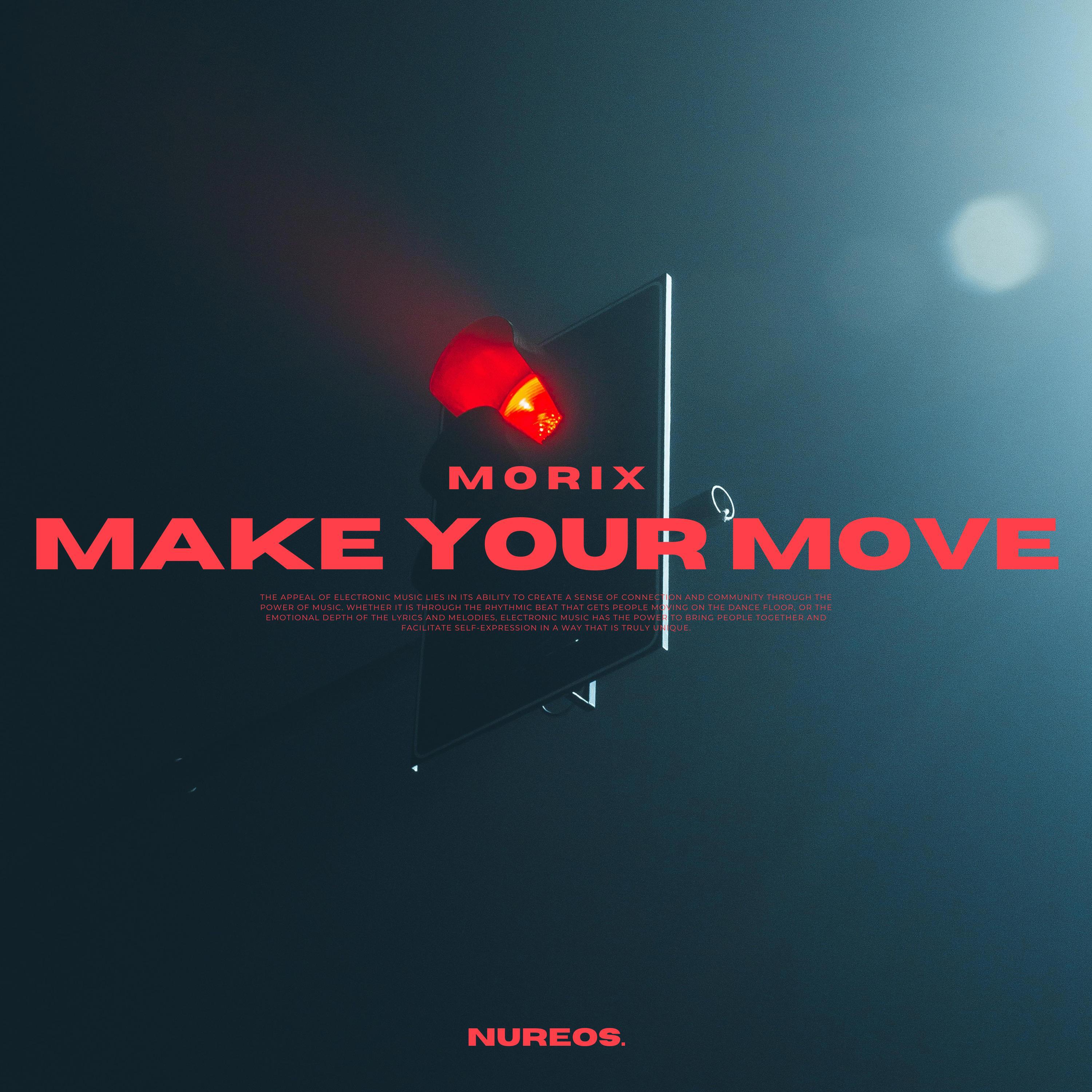 Релиз Make Your Move