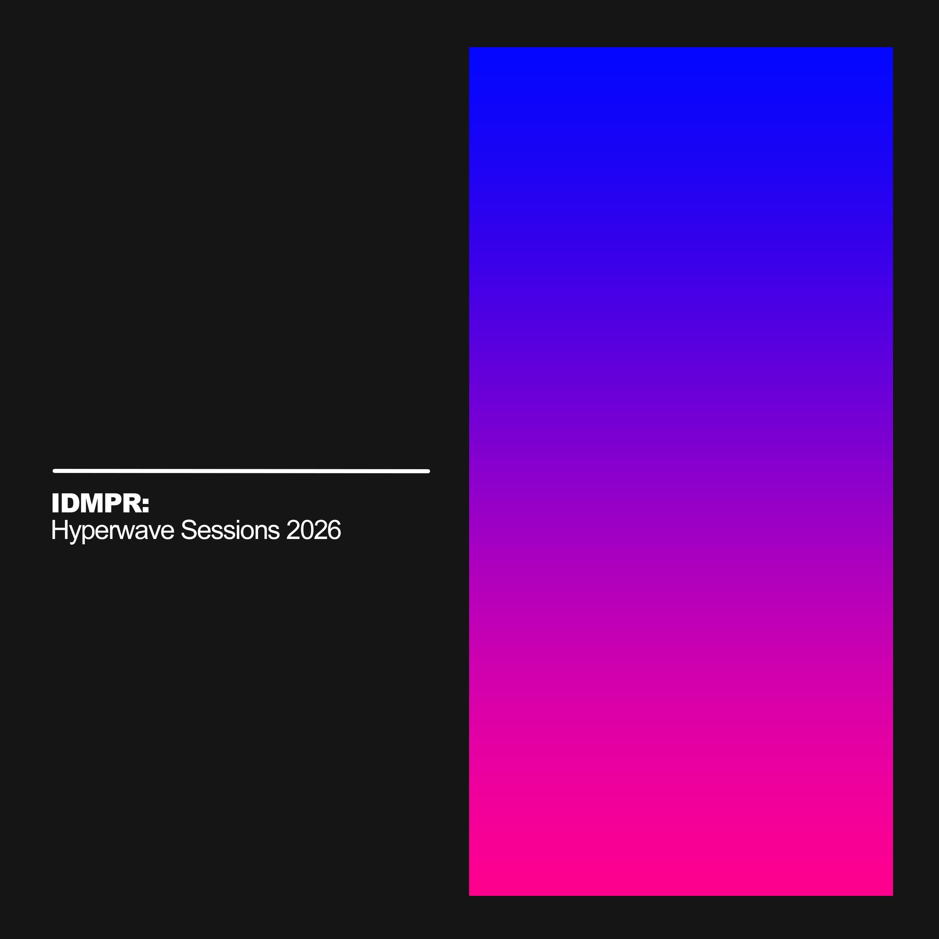 Релиз IDMPR: Hyperwave Sessions 2026