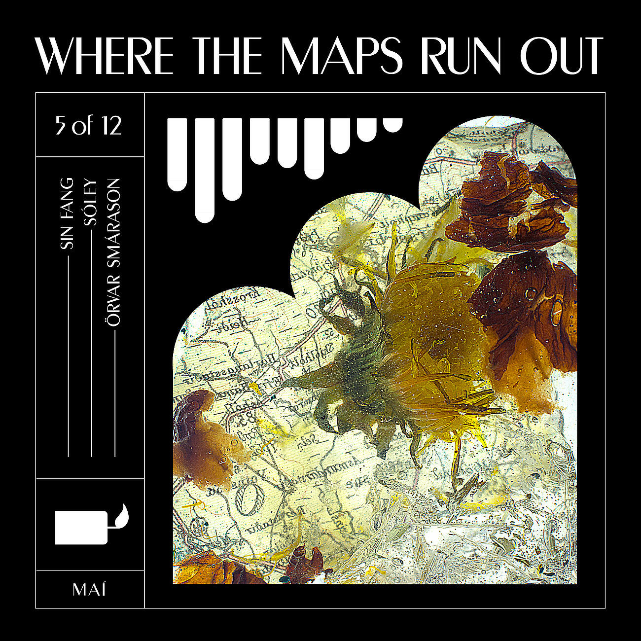 Постер альбома Where the Maps Run Out