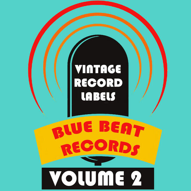 Релиз Vintage Record Labels: Blue Beat Records, Vol. 2