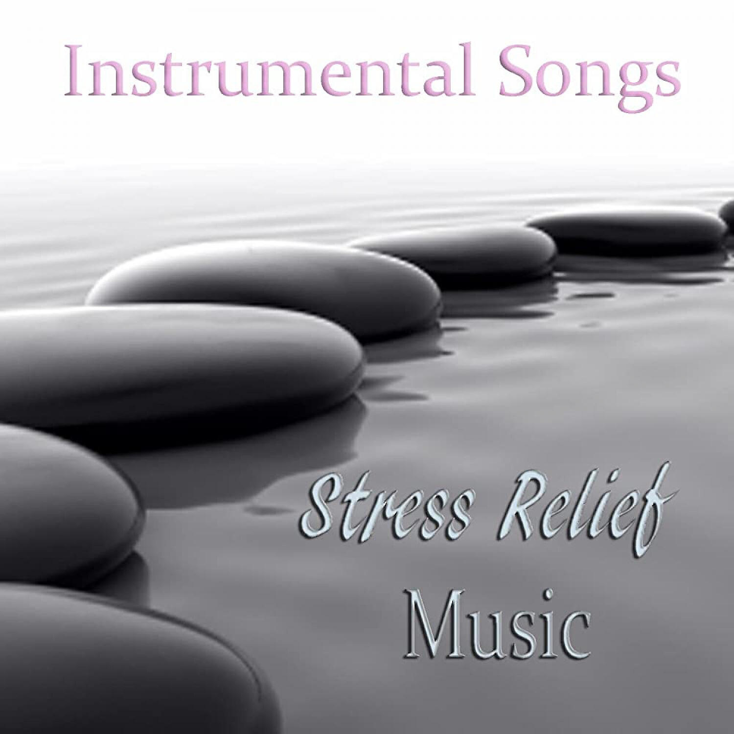 Релиз Stress Relief Music – Piano Songs