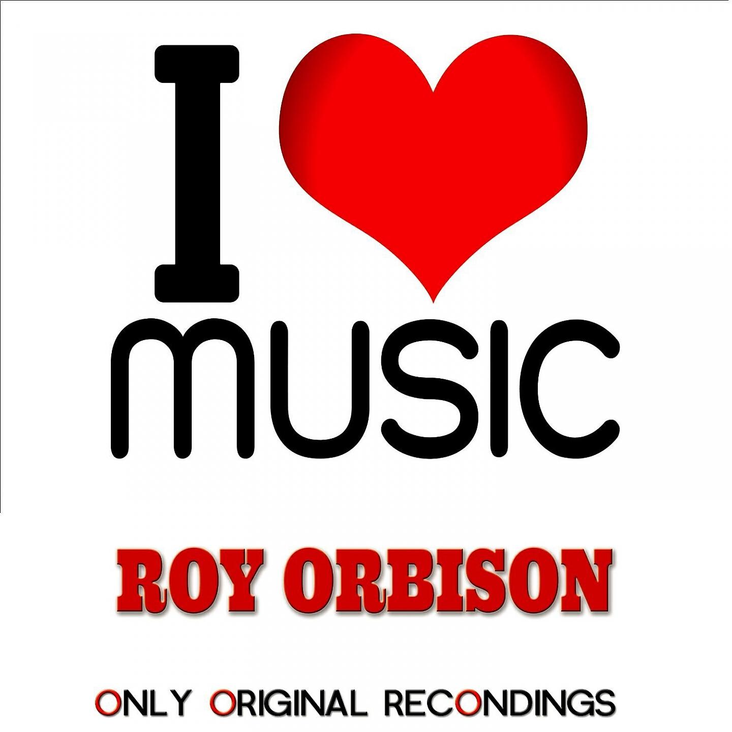Постер альбома I Love Music - Only Original Recondings