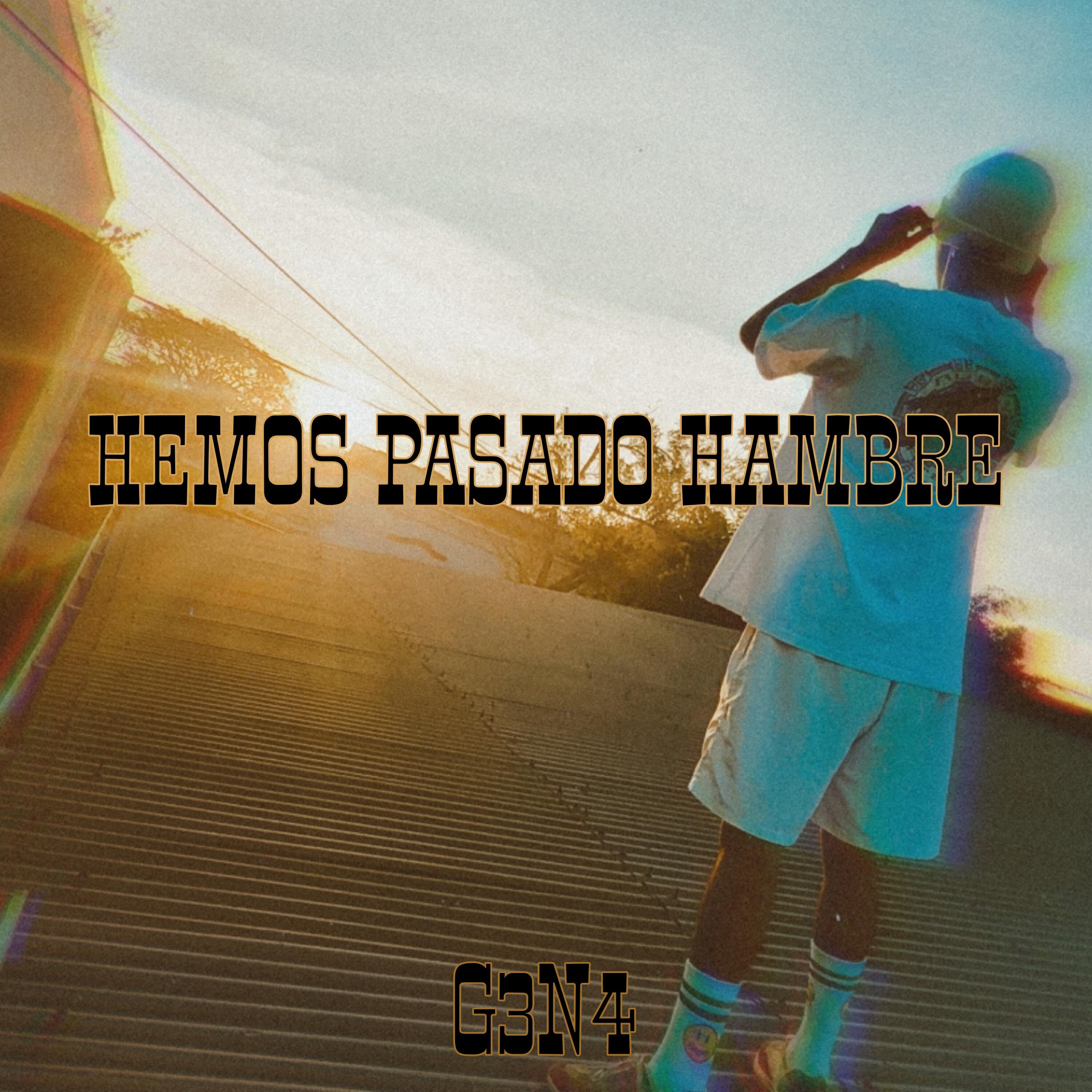 Релиз Hemos Pasado Hambre