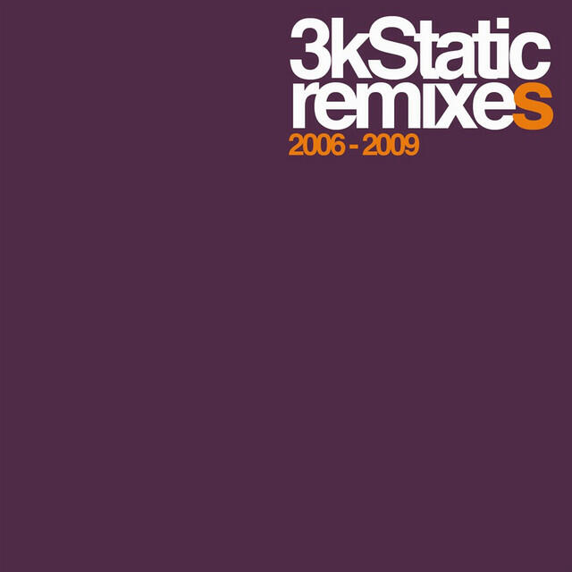 Релиз Remixes, 2006-2009
