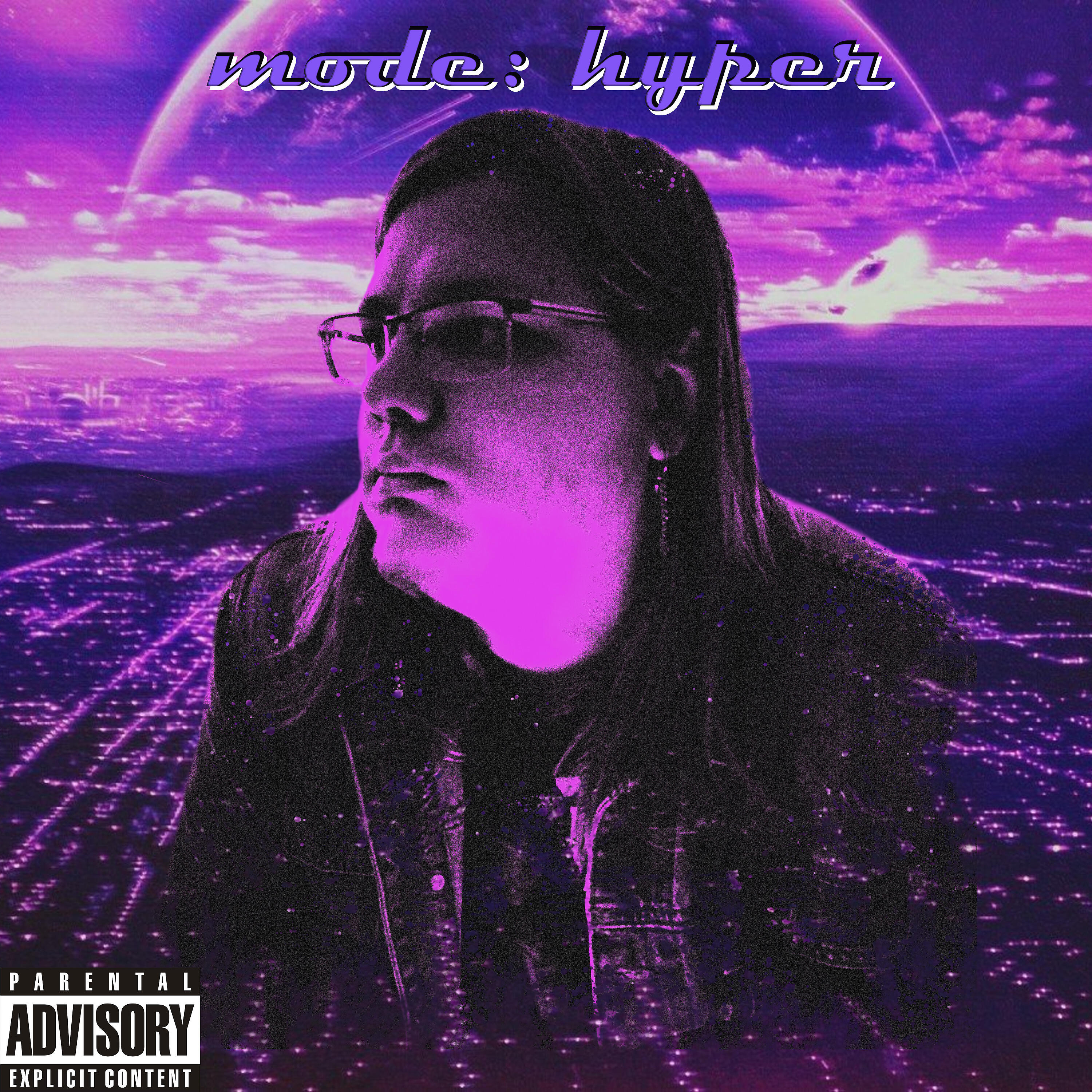 Релиз Mode: Hyper