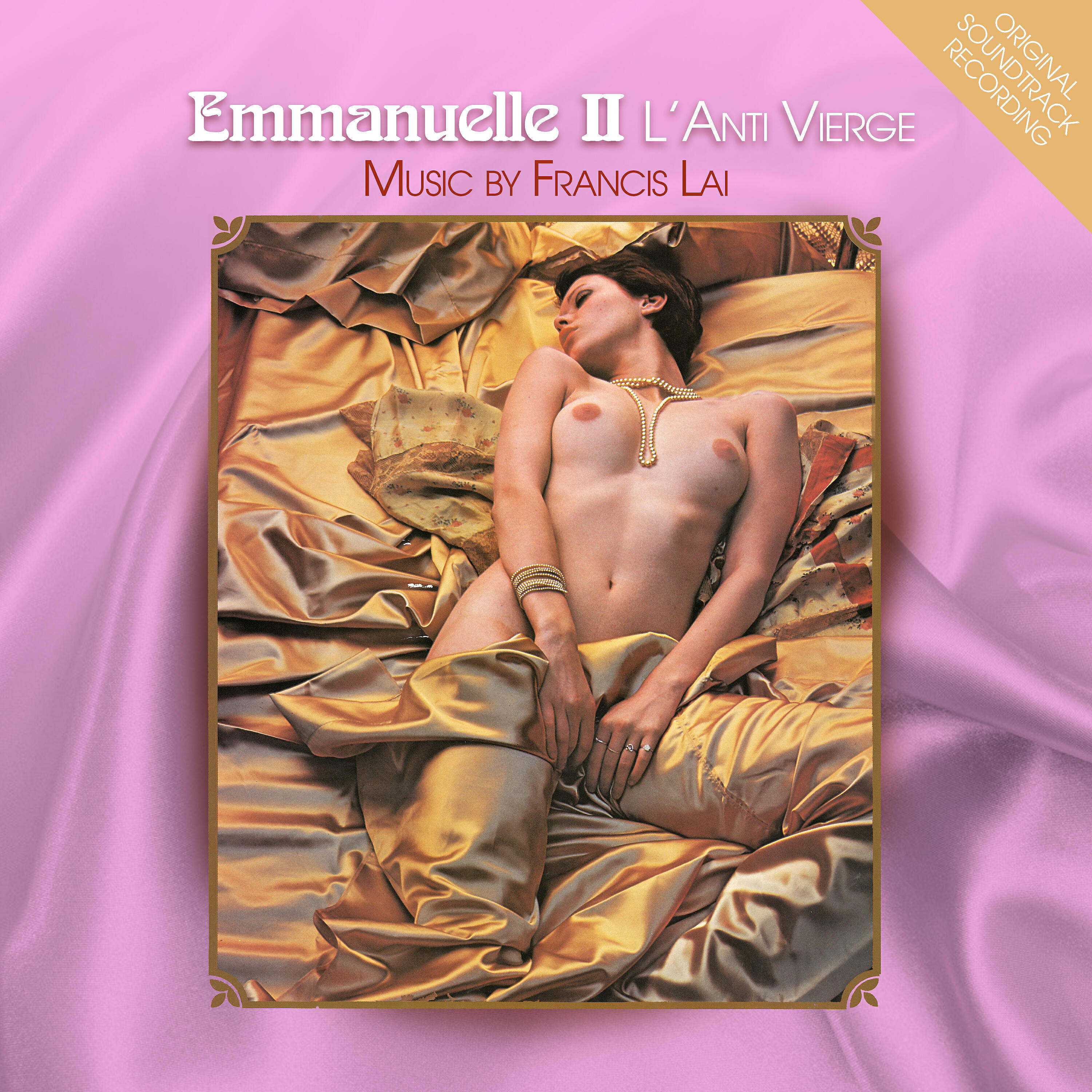Релиз Emmanuelle II : L'anti Vierge (Original Soundtrack Recording)