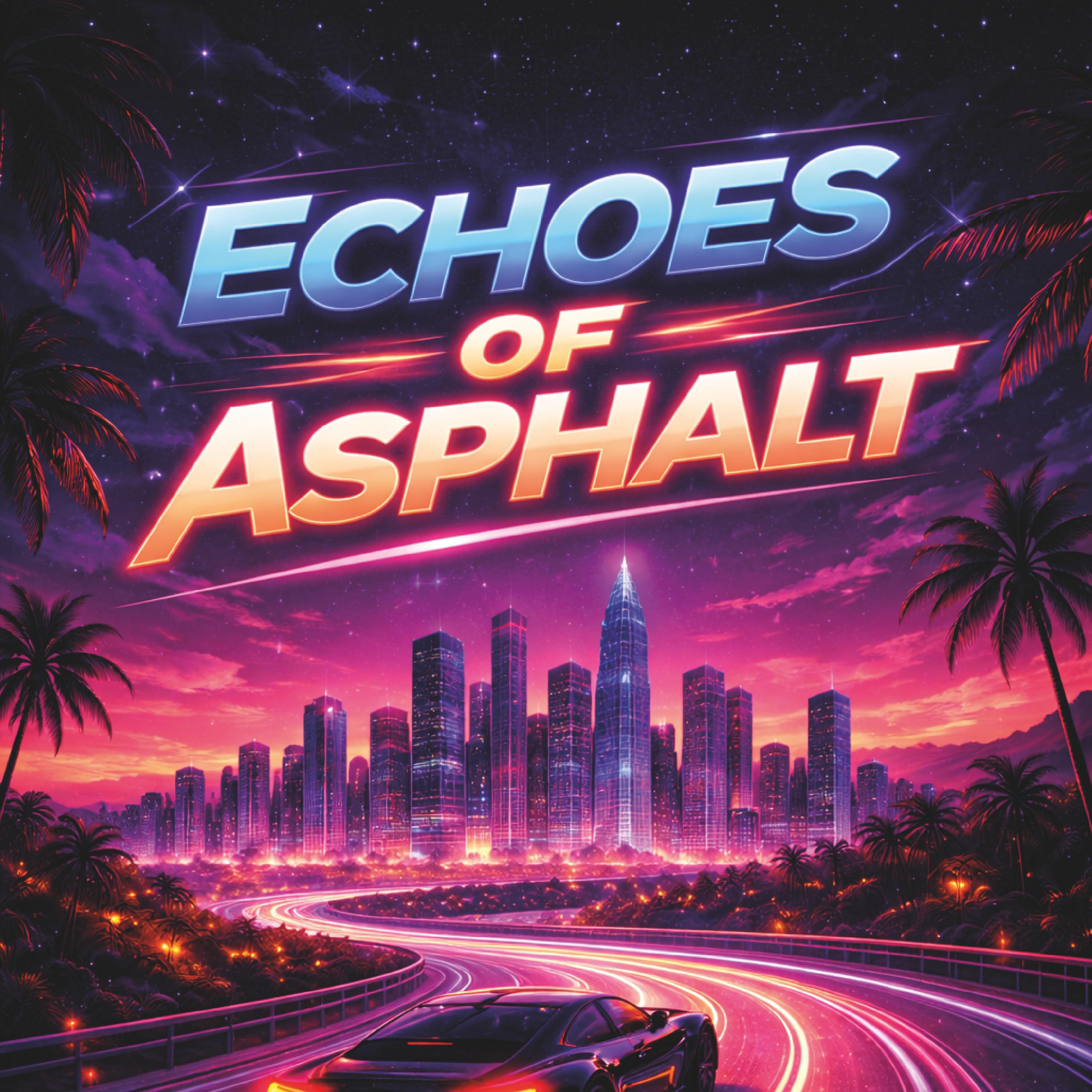 Релиз Echoes of Asphalt