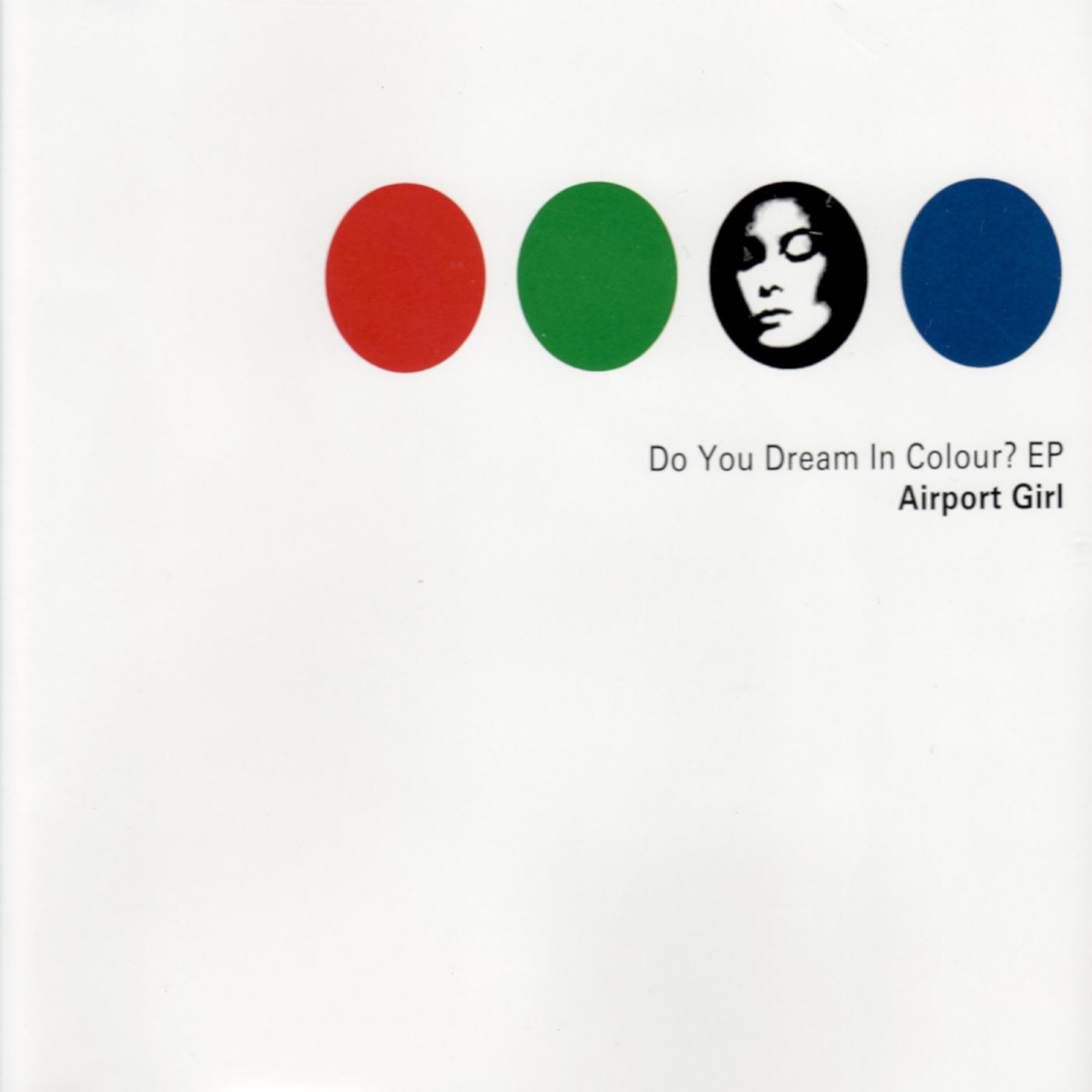 Релиз Do You Dream In Colour? EP