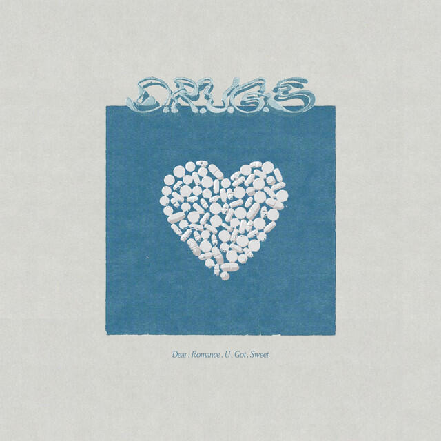 Релиз D.R.U.G.S (Dear.Romance.U.Got.Sweet)