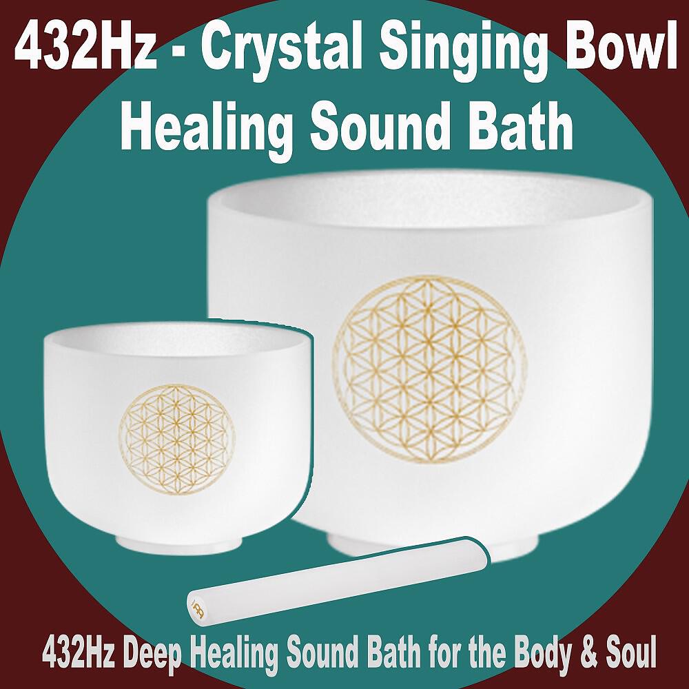 Релиз 432Hz Deep Healing Sound Bath for the Body & Soul