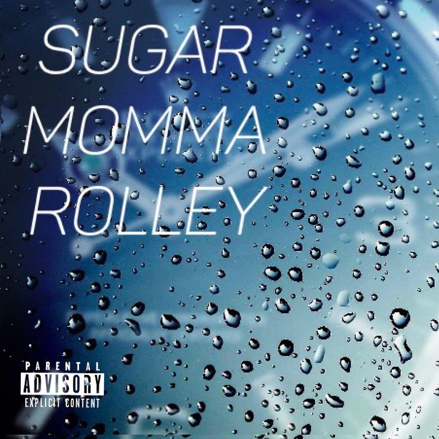 Релиз Sugar Momma Rolley