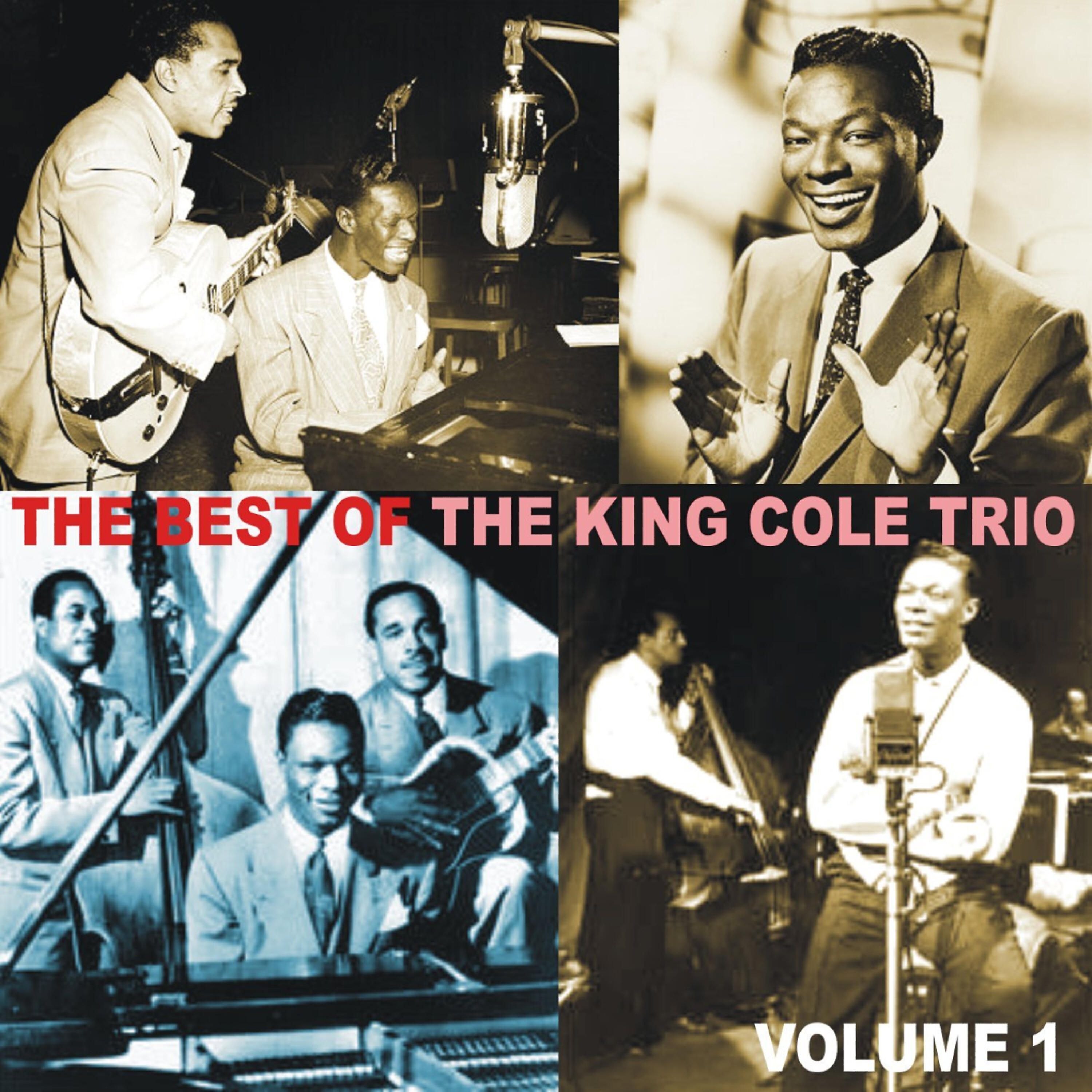 Релиз The Best of the King Cole Trio, Volume 1