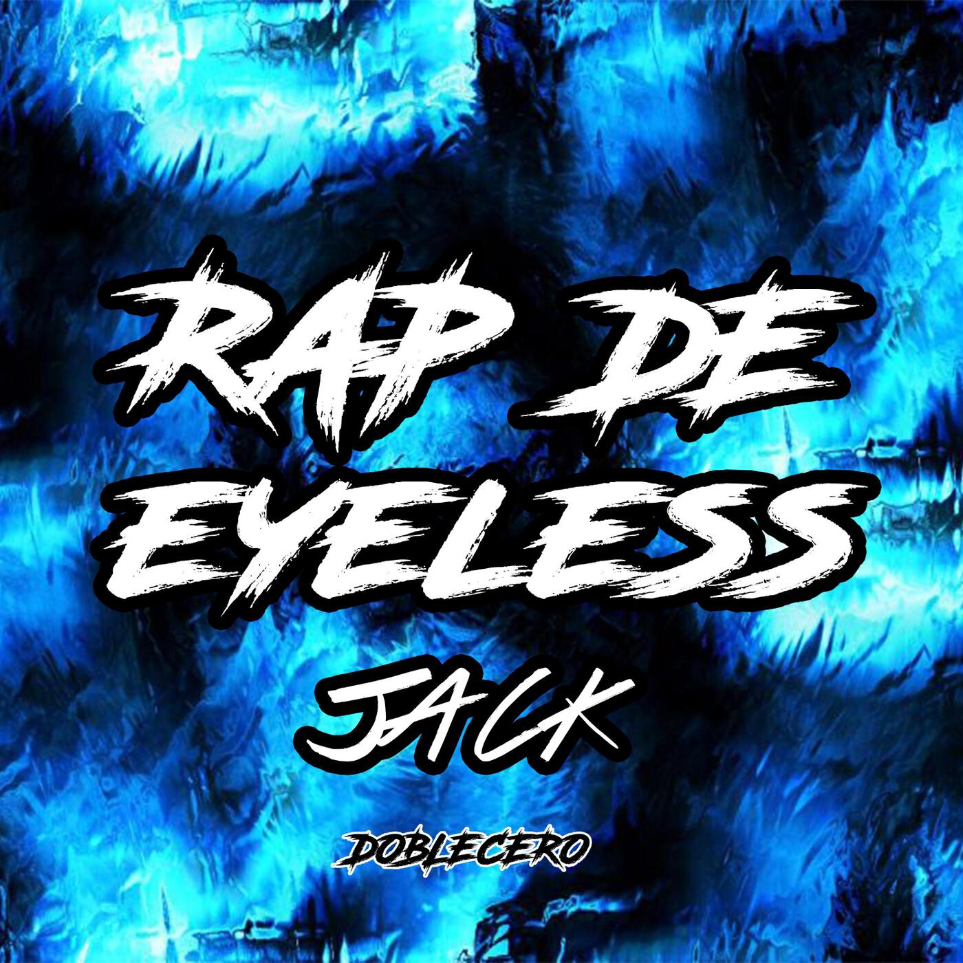 Релиз Rap de Eyeless Jack