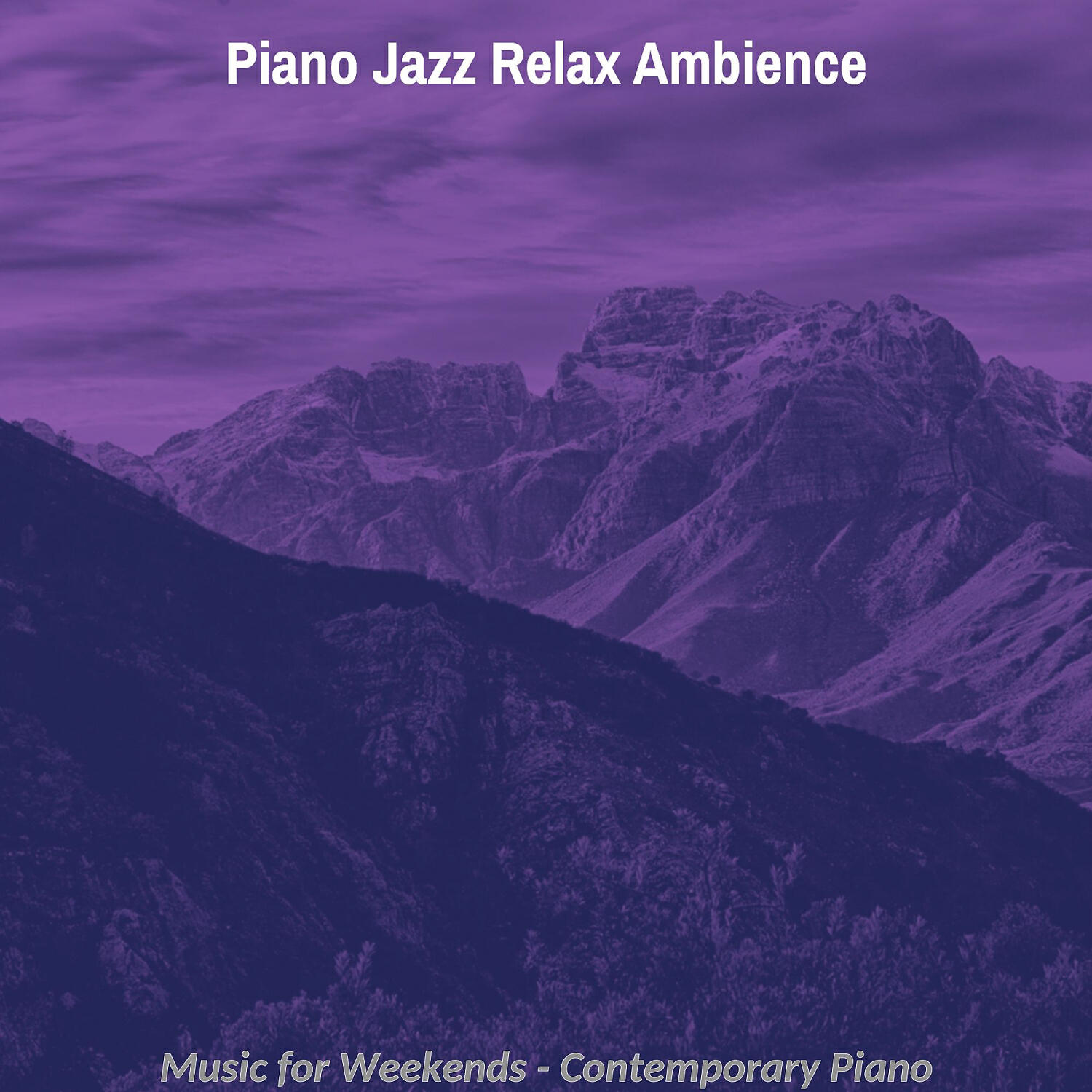 Релиз Music for Weekends - Contemporary Piano