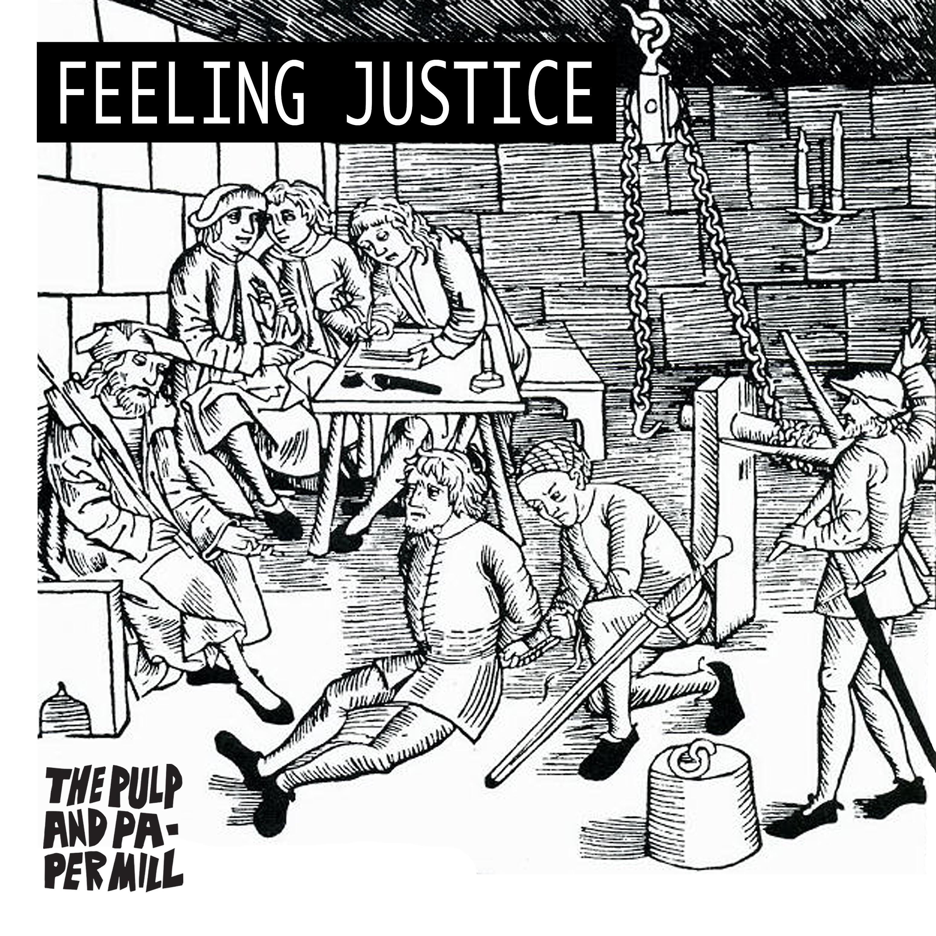 Постер альбома Feeling Justice