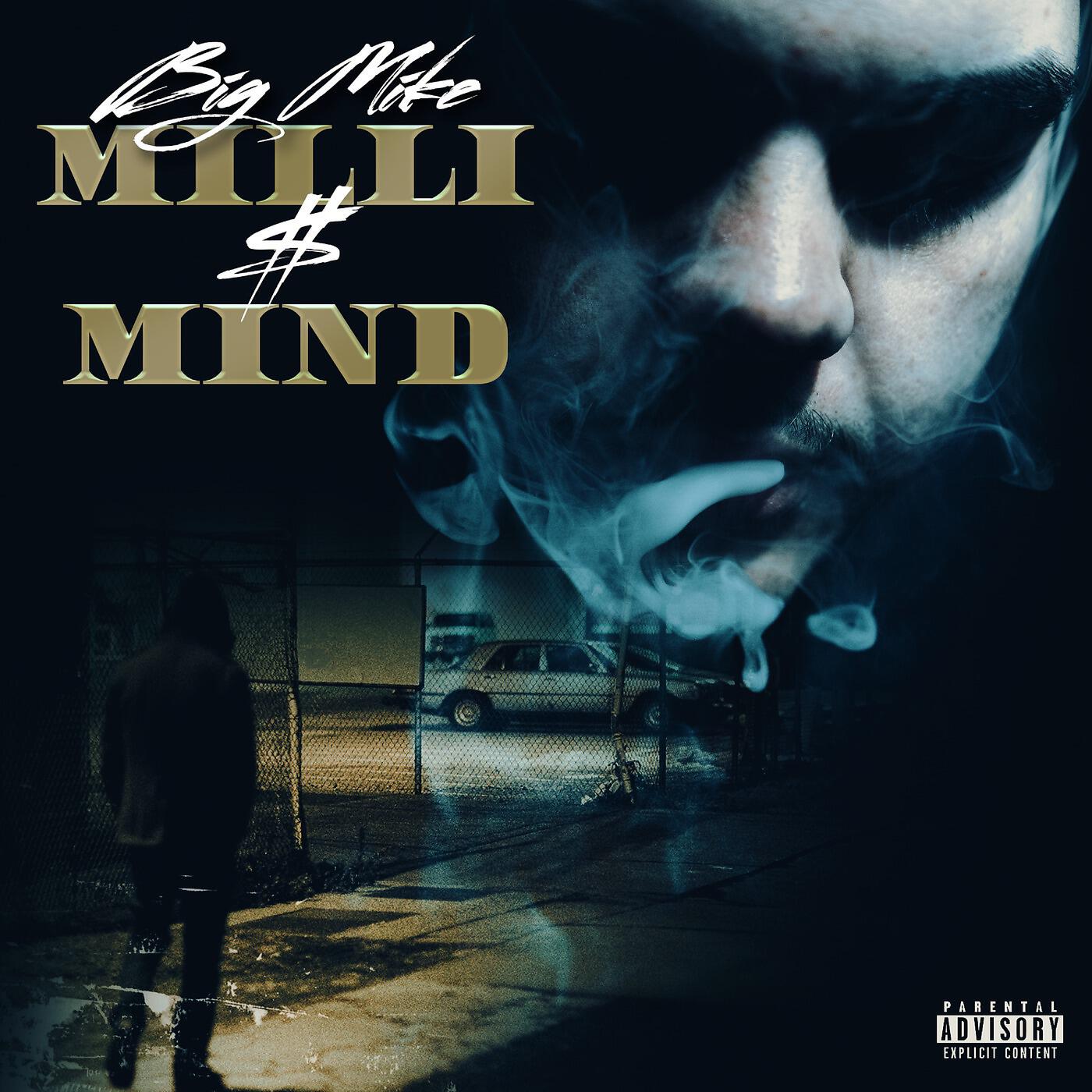 Релиз Milli $ Mind