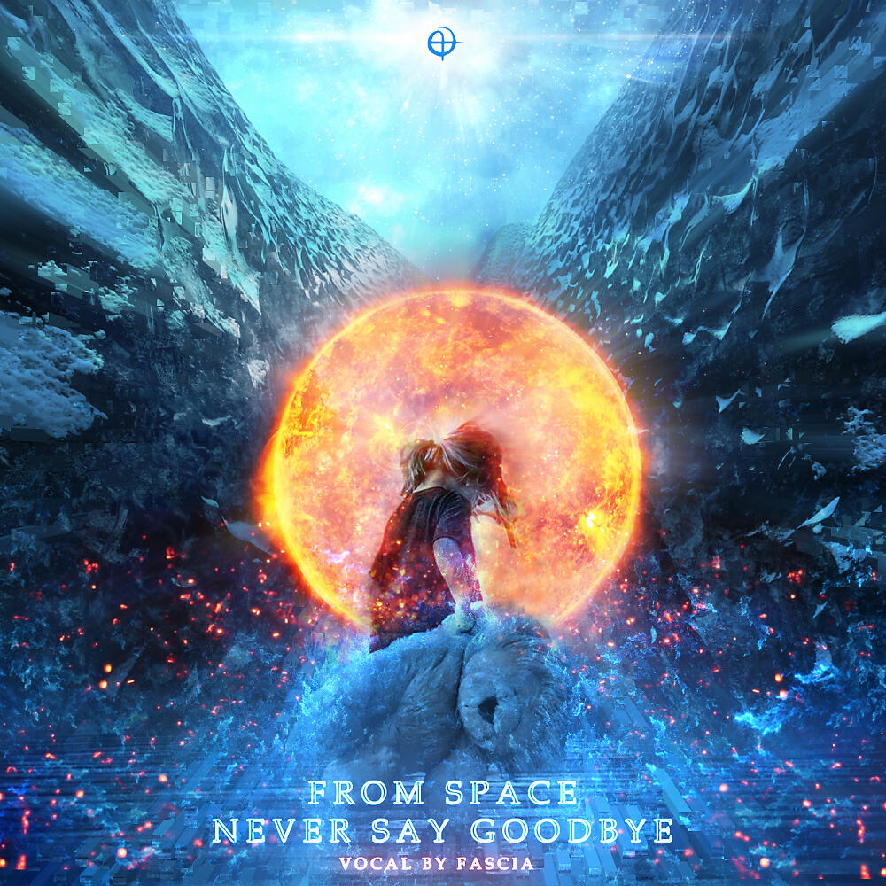 Релиз Never Say GoodBye