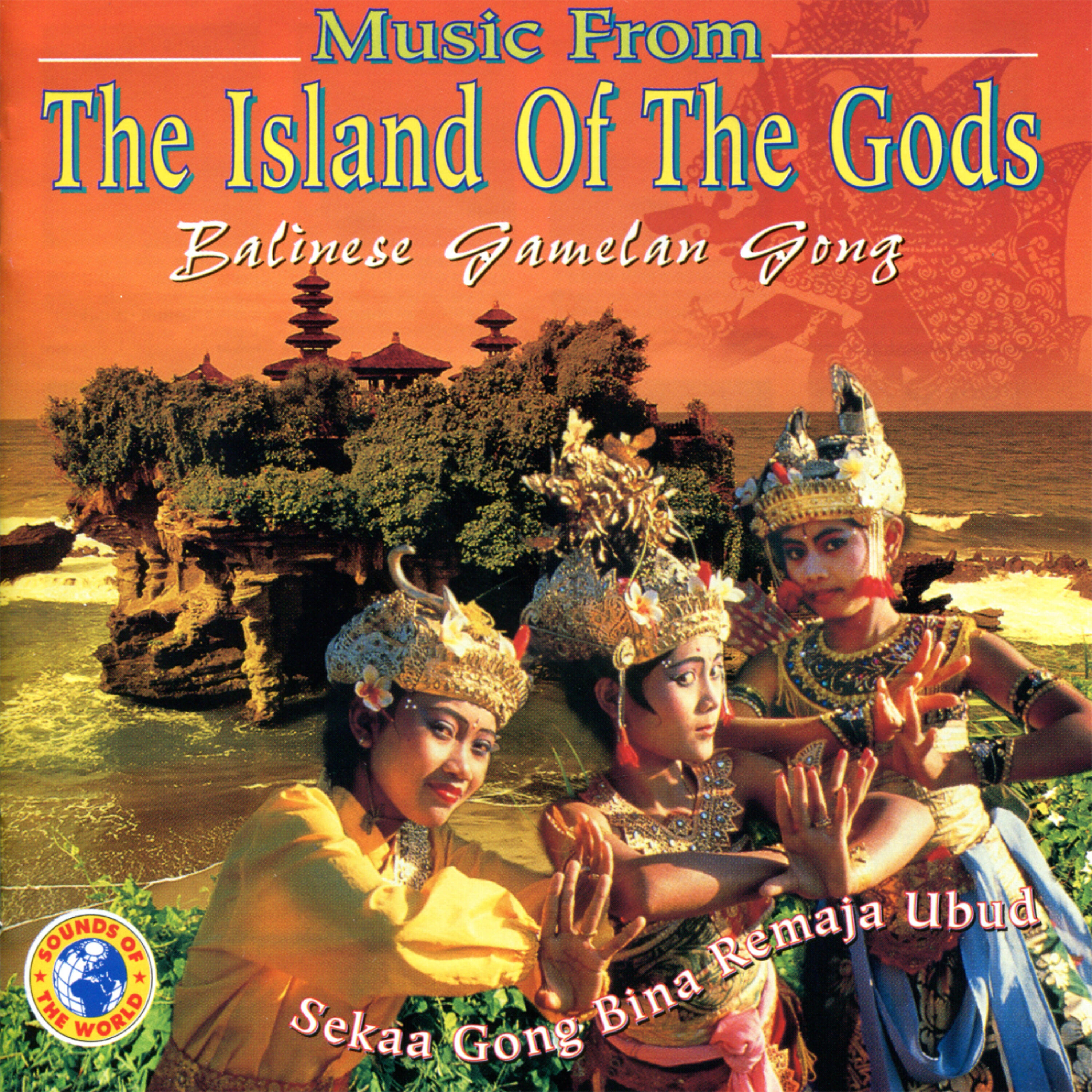 Релиз Music from the Island of the Gods: Balinese Gamelan Gong