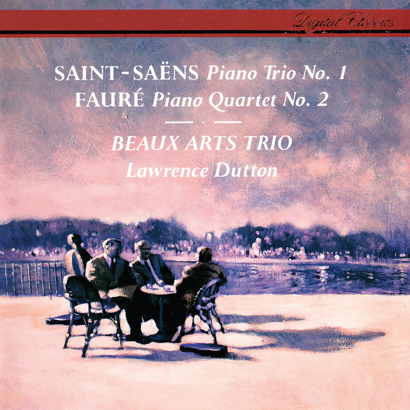 Релиз Saint-Saëns: Piano Trio No. 1 / Fauré: Piano Quartet No. 2