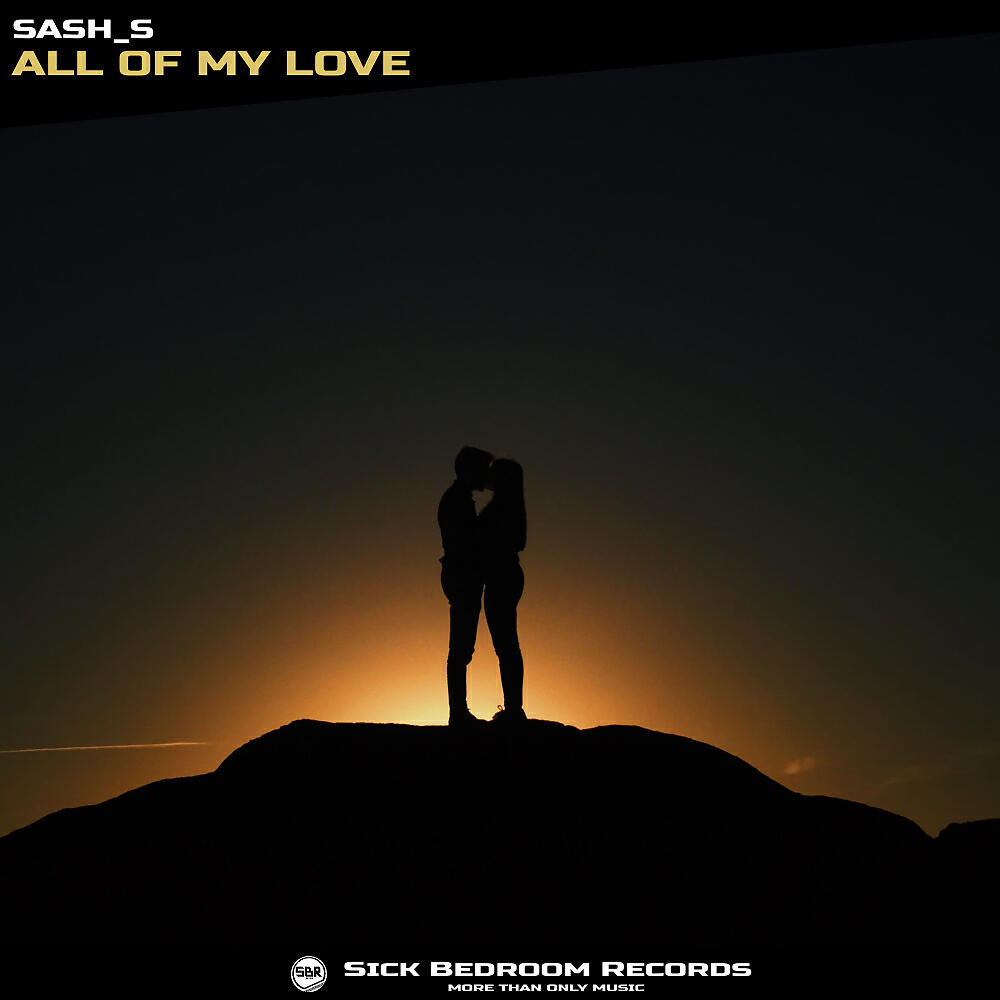 Релиз All of my Love (Original Mix)