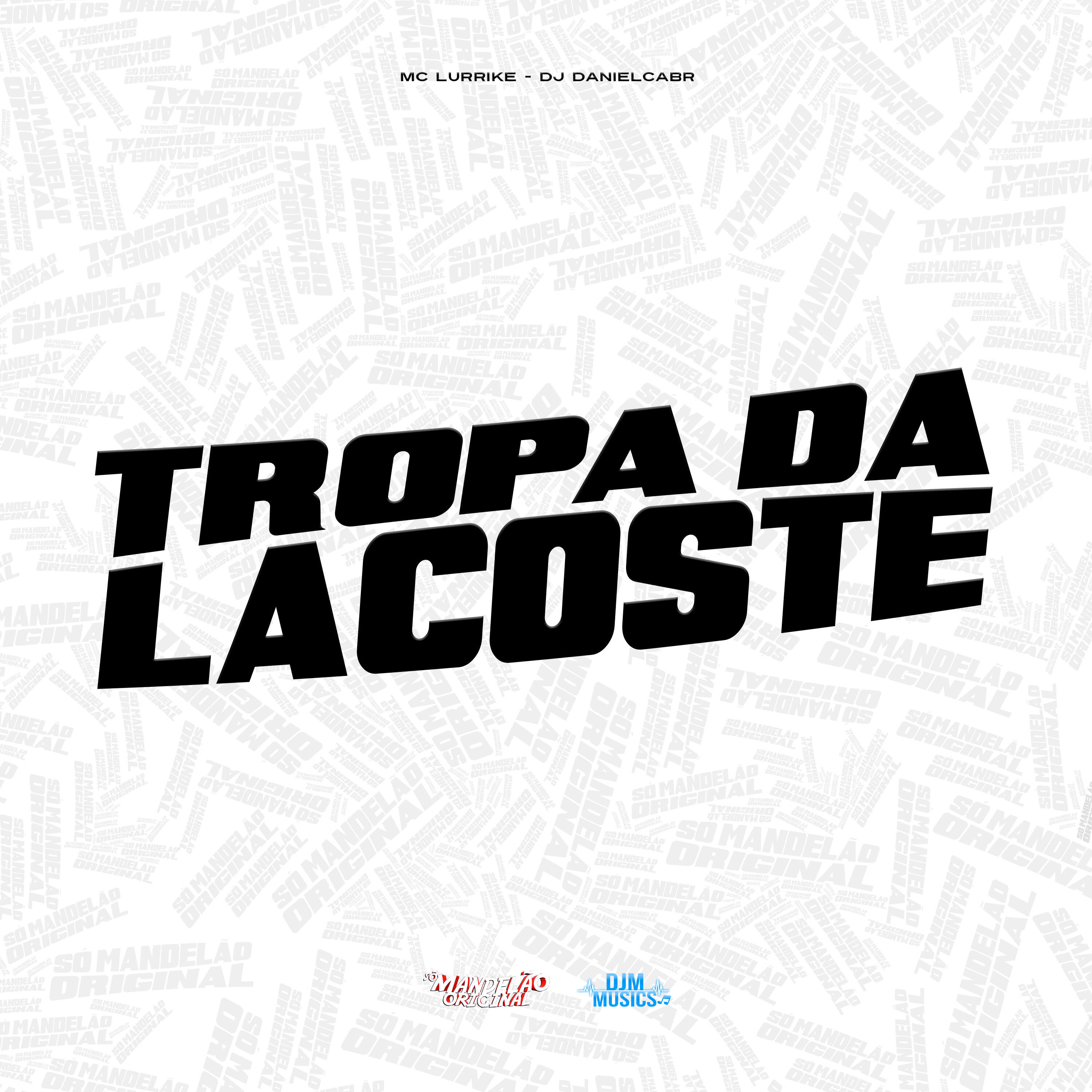 Релиз Tropa da Lacoste