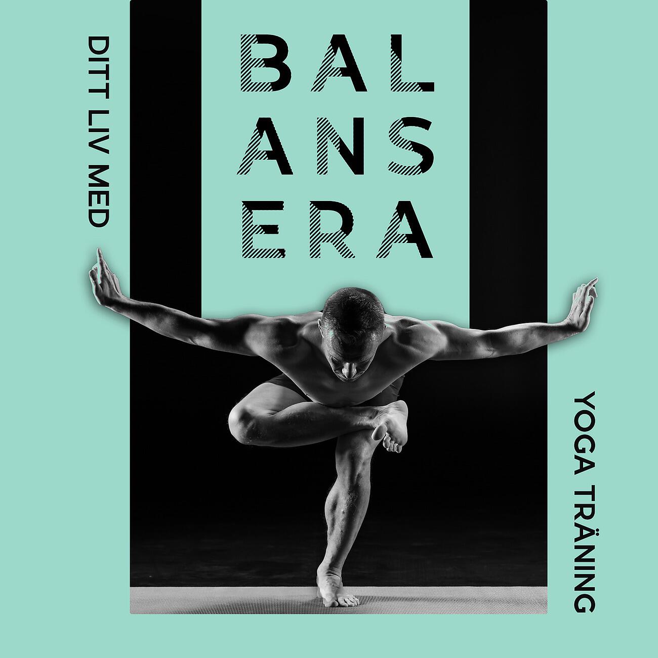 Релиз Balansera ditt liv med yoga träning – Nybörjare utmaning