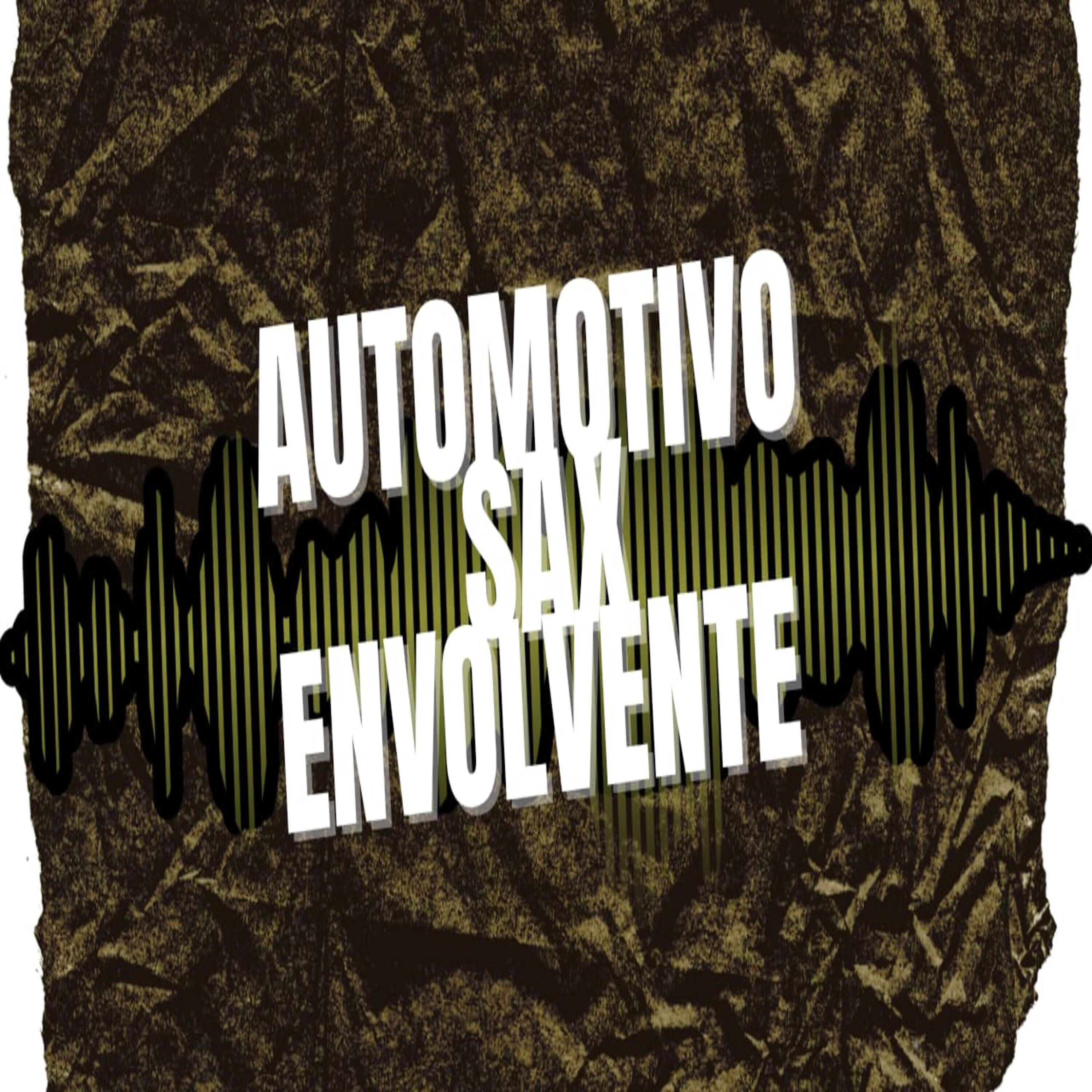 Релиз Automotivo Sax Envolvente