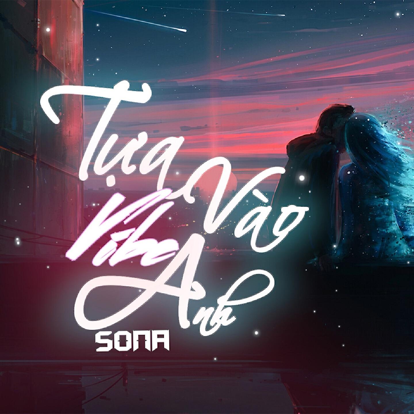 Релиз Hãy Tựa Vào Vibe Anh