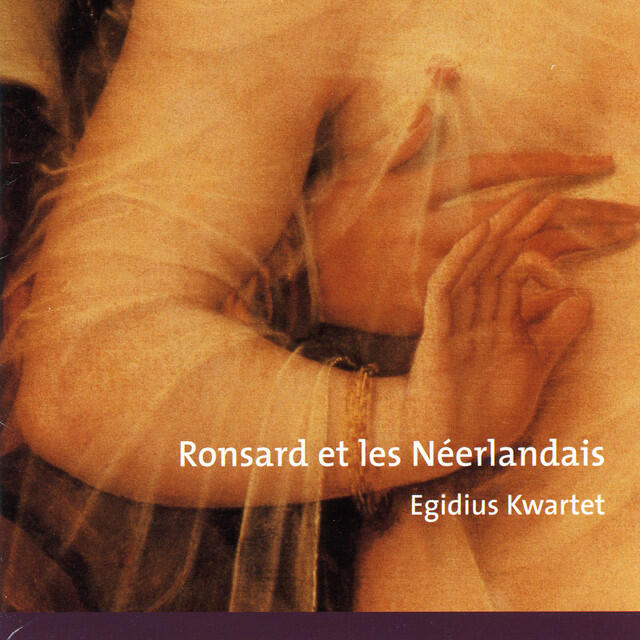 Релиз Ronsard et les Néerlandais, and the composers of the Low Countries
