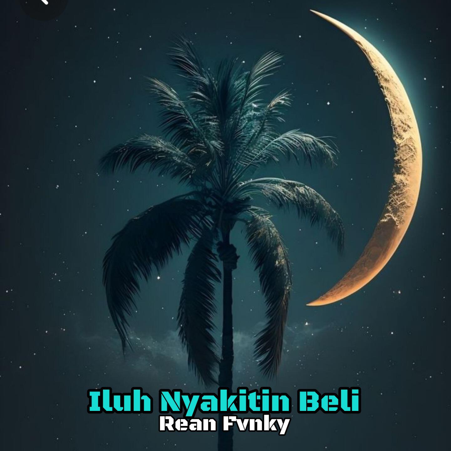 Релиз Iluh Nyakitin Beli