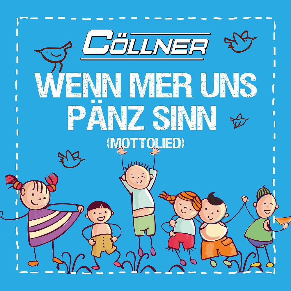 Релиз Wenn mer uns Pänz sinn (Mottolied)