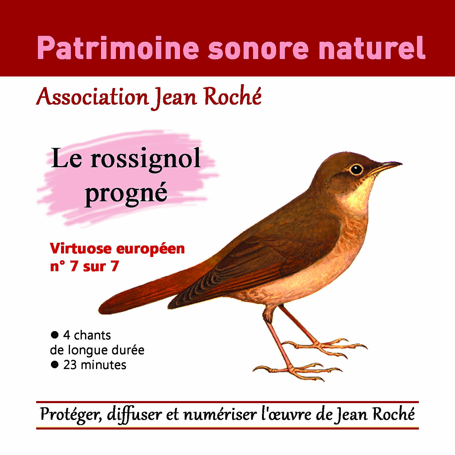 Релиз Patrimoine Sonore Naturel - Le Rossignol Progné