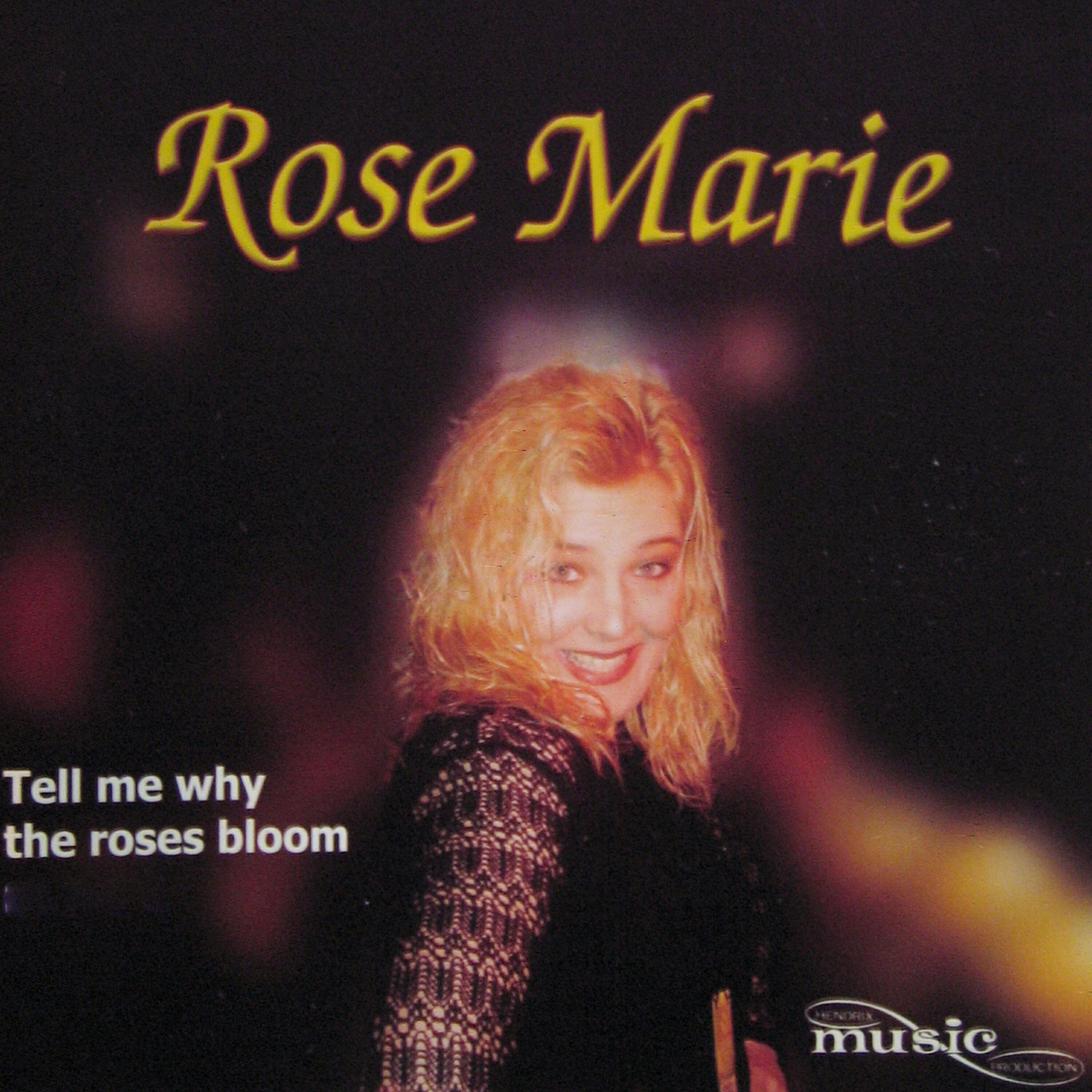 Релиз Tell Me Why the Roses Bloom